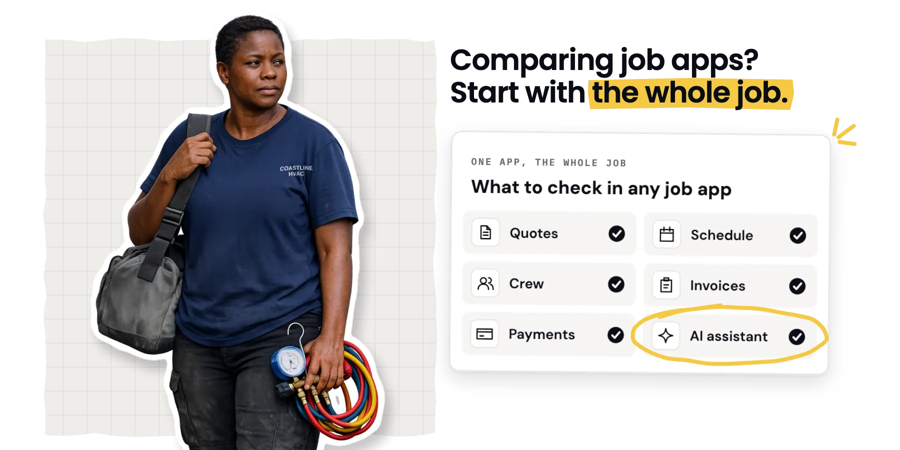 An air-conditioning technician with a tool bag and gauges beside a checklist of what to look for in any job app: quotes, schedule, crew, invoices, payments and an AI assistant.